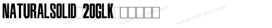 NaturalSolid-2OgLK字体转换