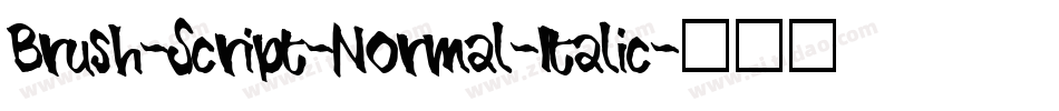 Brush-Script-Normal-Italic字体转换