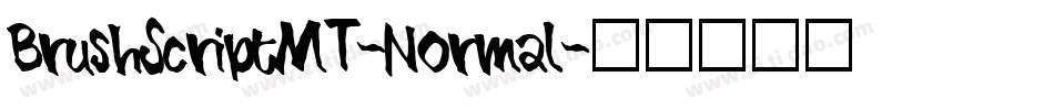 BrushScriptMT-Normal字体转换