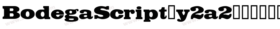 BodegaScript-y2a2字体转换