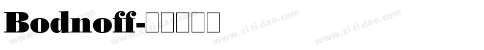Bodnoff字体转换