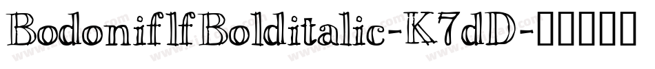 BodoniflfBolditalic-K7dD字体转换