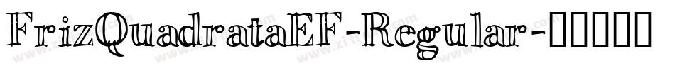 FrizQuadrataEF-Regular字体转换