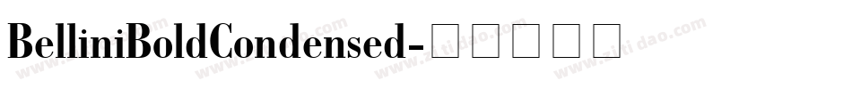 BelliniBoldCondensed字体转换