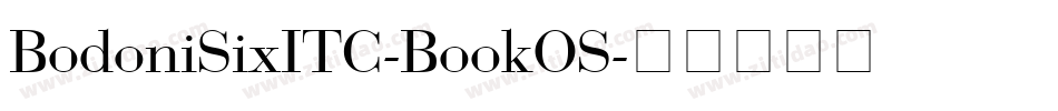 BodoniSixITC-BookOS字体转换