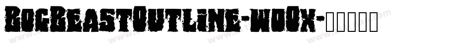 BogBeastOutline-w0Ox字体转换
