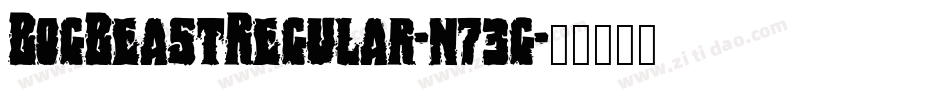 BogBeastRegular-n73g字体转换