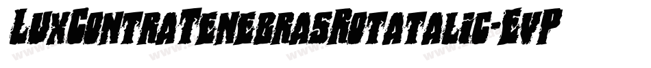 LuxContraTenebrasRotatalic-EvP8字体转换
