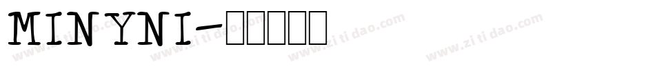 MINYNI字体转换