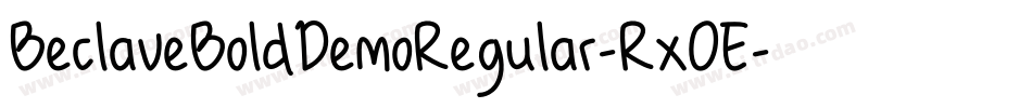 BeclaveBoldDemoRegular-RxOE字体转换