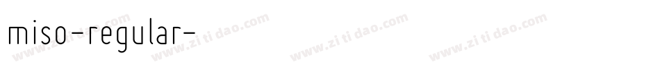 miso-regular字体转换