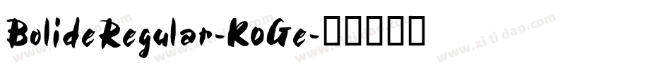BolideRegular-K0Ge字体转换
