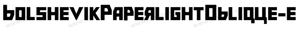 BolshevikPaperlightOblique-eJme字体转换