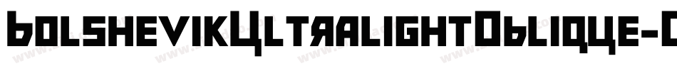 BolshevikUltralightOblique-O5eO字体转换