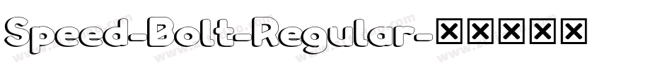Speed-Bolt-Regular字体转换