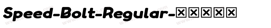 Speed-Bolt-Regular字体转换