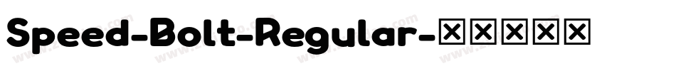 Speed-Bolt-Regular字体转换