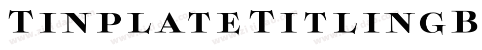 TinplateTitlingBlack字体转换