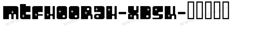 MtfHooRah-Xd5K字体转换