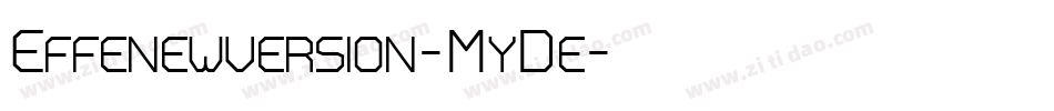 Effenewversion-MyDe字体转换