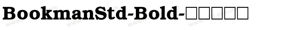 BookmanStd-Bold字体转换