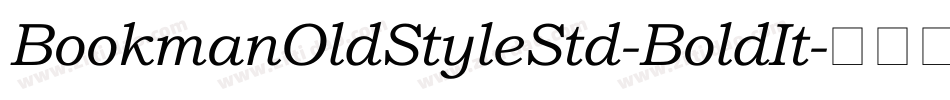 BookmanOldStyleStd-BoldIt字体转换
