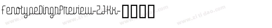 FenotypeDingsPreview-ZJKx字体转换