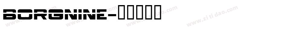 Borgnine字体转换