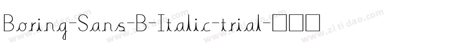 Boring-Sans-B-Italic-trial字体转换