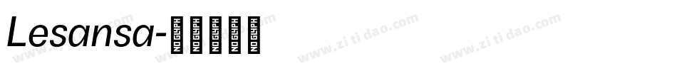 Lesansa字体转换