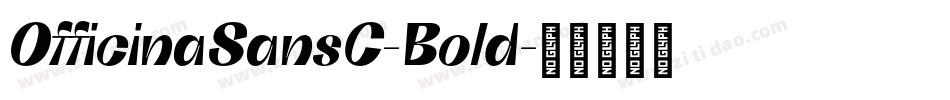 OfficinaSansC-Bold字体转换