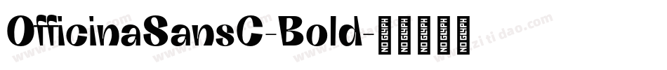 OfficinaSansC-Bold字体转换