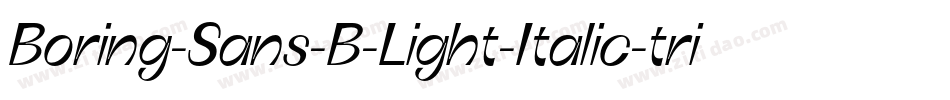 Boring-Sans-B-Light-Italic-trial字体转换