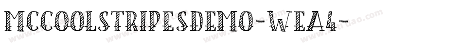 MccoolStripesDemo-WEA4字体转换