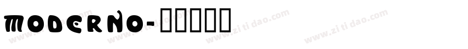 MODERNO字体转换