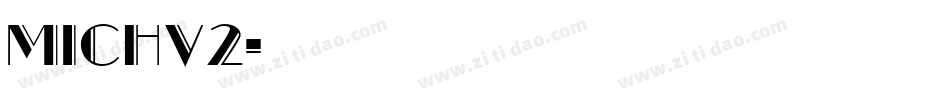 Michv2字体转换