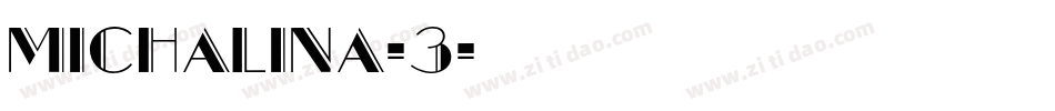 Michalina-3字体转换