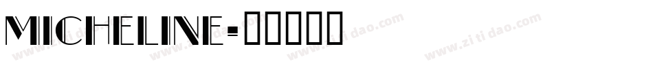 Micheline字体转换