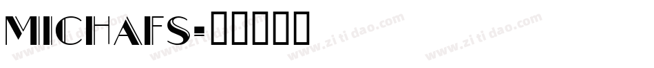 michafs字体转换