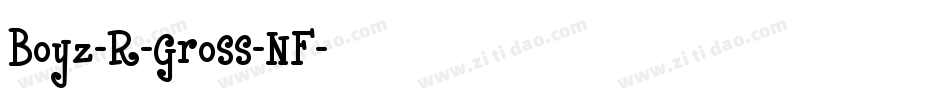 Boyz-R-Gross-NF字体转换