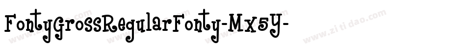 FontyGrossRegularFonty-MX5Y字体转换