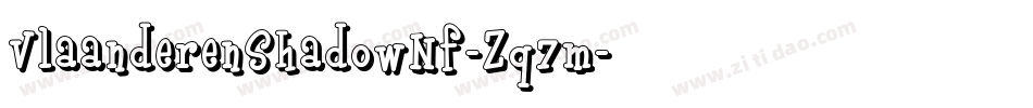 VlaanderenShadowNf-Zq7m字体转换