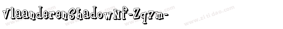 VlaanderenShadowNf-Zq7m字体转换