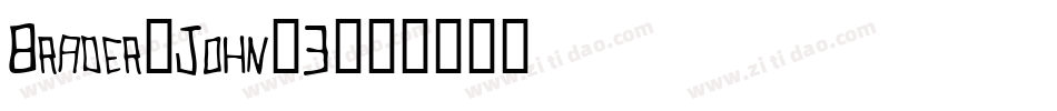Brader-John-3字体转换