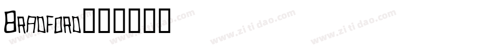 Bradford字体转换