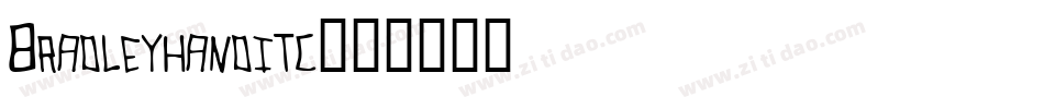 Bradleyhanditc字体转换