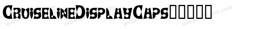 CruiselineDisplayCaps字体转换