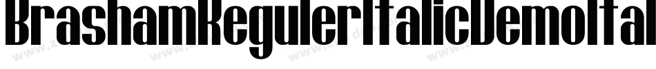 BrashamRegulerItalicDemoItalic-rgvBy字体转换