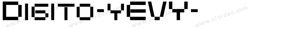 Digito-yEVY字体转换