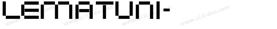 LEMATUN1字体转换